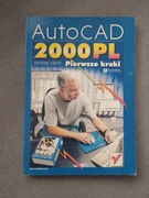 AutoCAD 2000PL Pierwsze kroki