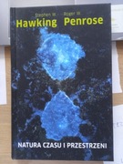 Natura czasu i przestrzeni Roger Penrose, Stephen Hawking