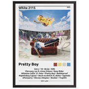 White 2115 Pretty Boy Plakat z albumem