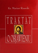 Traktat o Objawieniu Marian Rusecki