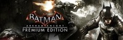 BATMAN: ARKHAM KNIGHT PREMIUM EDITION PC STEAM