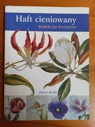 Haft cieniowany - Trish Burr