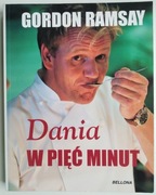 Dania w pięć minut - Gordon Ramsay