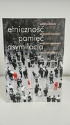 Etniczność Pamięć Asymilacja 