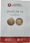 Katalog 14 Aukcji Numimarket  14-16.04.24 r. Nowy!