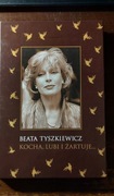 Kocha, Lubi i Zartuje...BEATA TYSZKIEWICZ