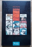 Tytus Romek i A'Tomek. KSIĘGA ZERO 2002 nowa