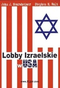 MEARSCHEIMER, WALT - LOBBY IZRAELSKIE W USA (NOWA)