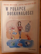 W pułapce doskonałości