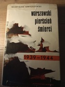 Warszawski pierścień śmierci. W. Bartoszewski 