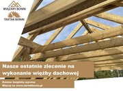 Więźba dachowa Wiązary Drewno konstrukcyjne