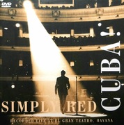 Simply Red – Cuba! (Recorded Live At El Gran Teatro, Havana) DVD, 2005