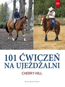 101 ćwiczeń na ujeżdżalni - Cherry Hill