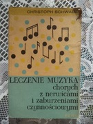 Leczenie muzyką chorych z nerwicami i zaburzeniami