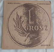 Winyl- Budka Suflera "Za ostatni grosz"; 1981