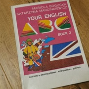 Your English ABC Book 3 M.Bogucka, K.Marcinkiewicz