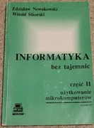 Informatyka bez tajemnic cz.2 Nowakowski, Sikorski