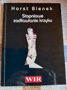 Stopniowe zadławianie krzyku Horst Bieniek