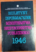 Biuletyny informacyjne MBP 1946