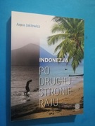 Indonezja Po drugiej stronie raju AUTOGRAF