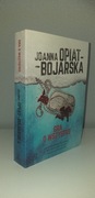 Książka "Gra o wszystko" Joanny Opiat-Bojarskiej