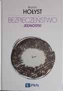 Bezpieczeństwo Jednostki Brunon Hołyst 