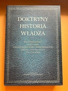 Kozub-Ciembroniewicz, Doktryny, historia, władza