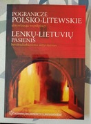 Pogranicze Polsko-Litewskie,aktywizacja współpracy