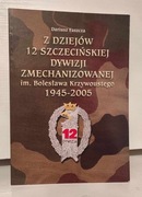 Z dziejów 12 dywizji zmechanizowanej - D. Faszcza