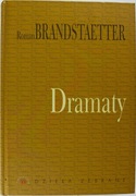 Dzieła zebrane. Dramaty - Roman Brandstaetter
