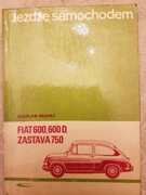 JEŻDŻĘ SAMOCHODEM FIAT 600, 600D, ZASTAVA 750