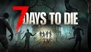 7 DAYS TO DIE - PC STEAM