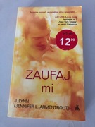 „Zaufaj mi” - J. Lynn - bestseller nr 1 „New Y T”