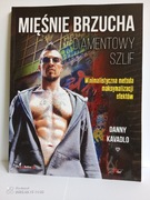 DANNY KAVADLO - MIĘŚNIE BRZUCHA - DIAMENTOWY SZLIF; KALISTENIKA