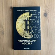 Kryptowaluty od zera P. Wójcik T. Kabarowski