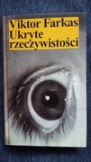 Ukryte rzeczywistości Viktor Farkas