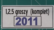 #.1, 2, 5, groszy 2011- trzy woreczki* 