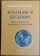 Norbert Delestowicz: Bolesław II Szczodry