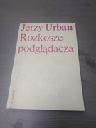 Jerzy Urban "Rozkosze podglądacza"