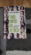 Twój umysł na detoksie