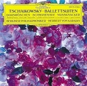 Tschaikowsky: Ballettsuiten - Karajan - Berliner