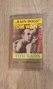 Kaseta Tom Waits " Rain dogs"