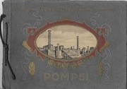 Pompeje, albumik ze zdjęciami z pocz. XX wieku