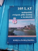 105 lat Małopolski Związek Piłki Nożnej w Krakowie