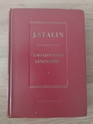 Zagadnienia Leninizmu J. Stalin