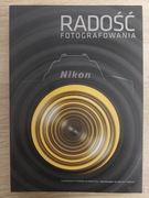 Radość fotografowania Nikon