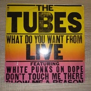 THE TUBES - WHAT DO YOU WANT FROM LIVE /2LP 1978 
