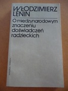 Lenin:O międzynarodowym znaczeniu doświadczeń rad.