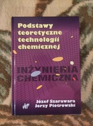 Podstawy teoretyczne technologii chemicznej