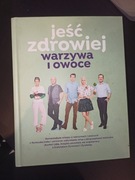 Jeść zdrowiej warzywa owoce kuchnia Lidla Ładocha